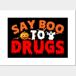 Say Boo To Drugs Funny Halloween Red Ribbon Week Awareness Posters and Art